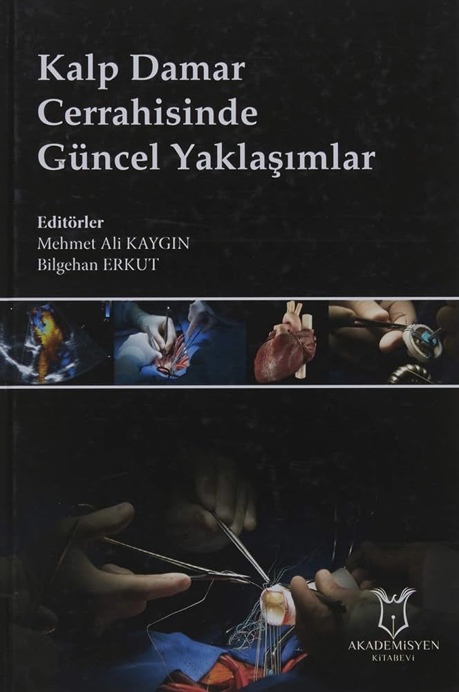 Kalp Damar Cerrahisinde Güncel Yaklaşımlar