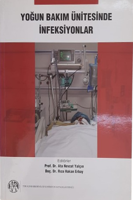 Yoğun Bakım Ünitesinde İnfeksiyonlar