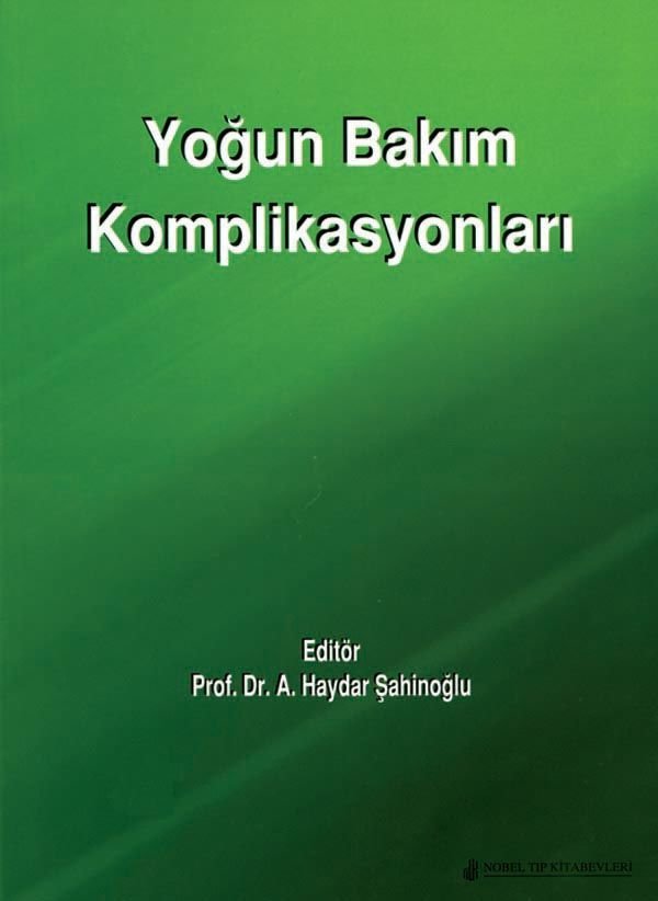 Yoğun Bakım Komplikasyonları