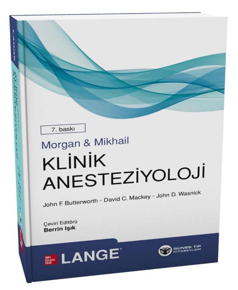 Morgan & Mikhail Klinik Anesteziyoloji 7. Baskı