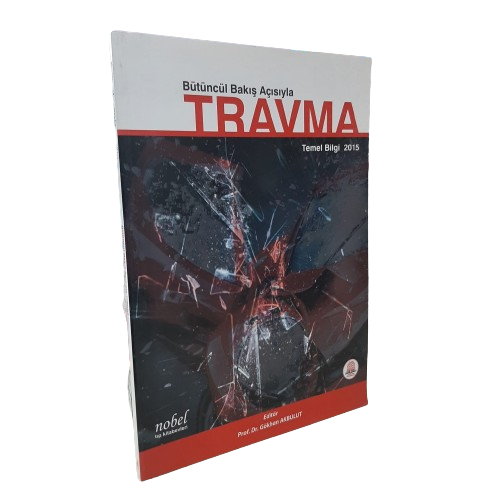 Bütüncül Bakış Açısıyla TRAVMA