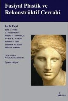 Fasiyal Plastik ve Rekonstrüktif Cerrahi
