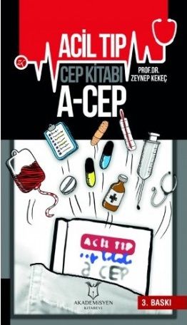 Acil Tıp Cep Kitabı A-Cep