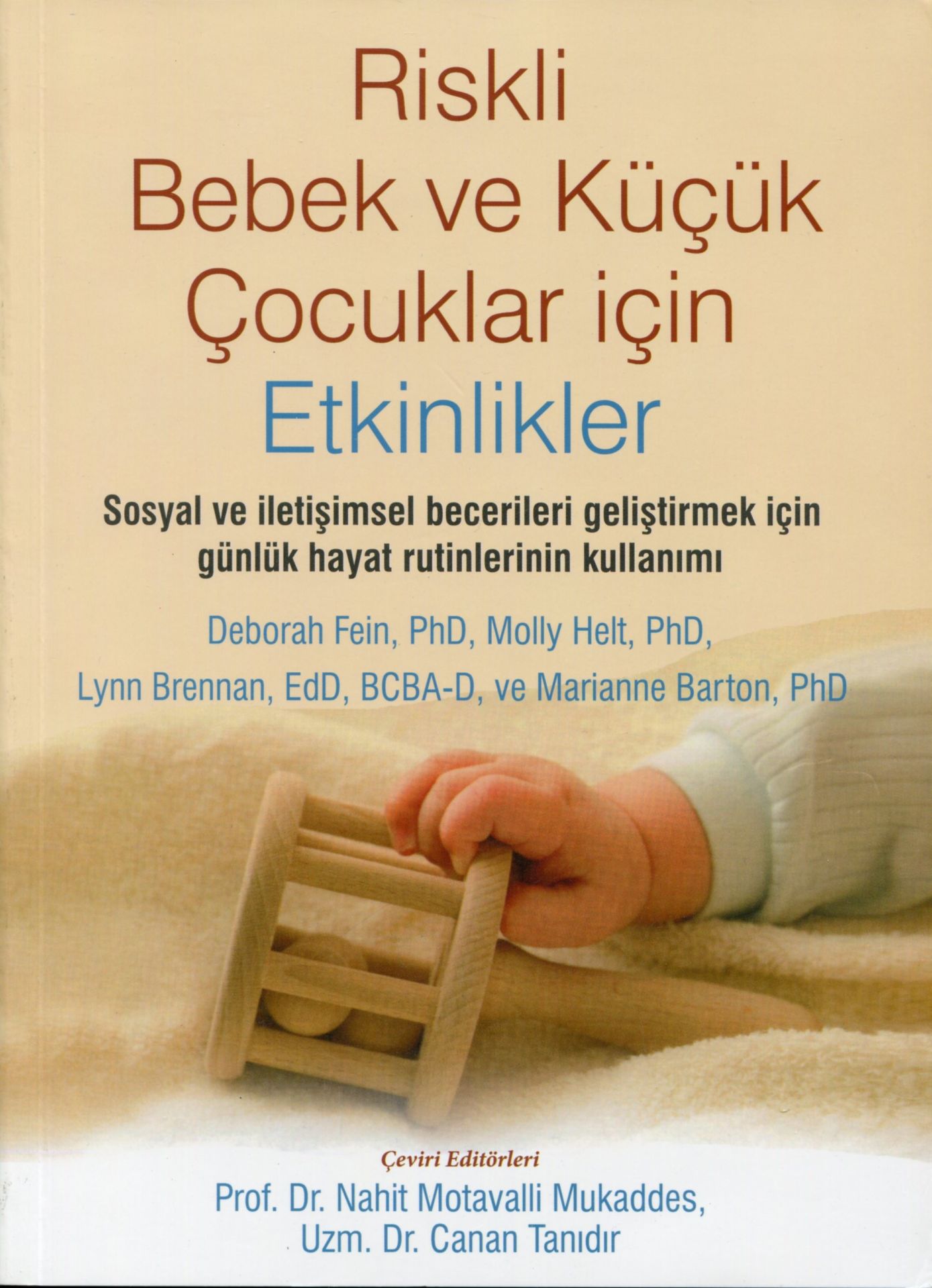 Riskli Bebek ve Küçük Çocuklar için Etkinlikler