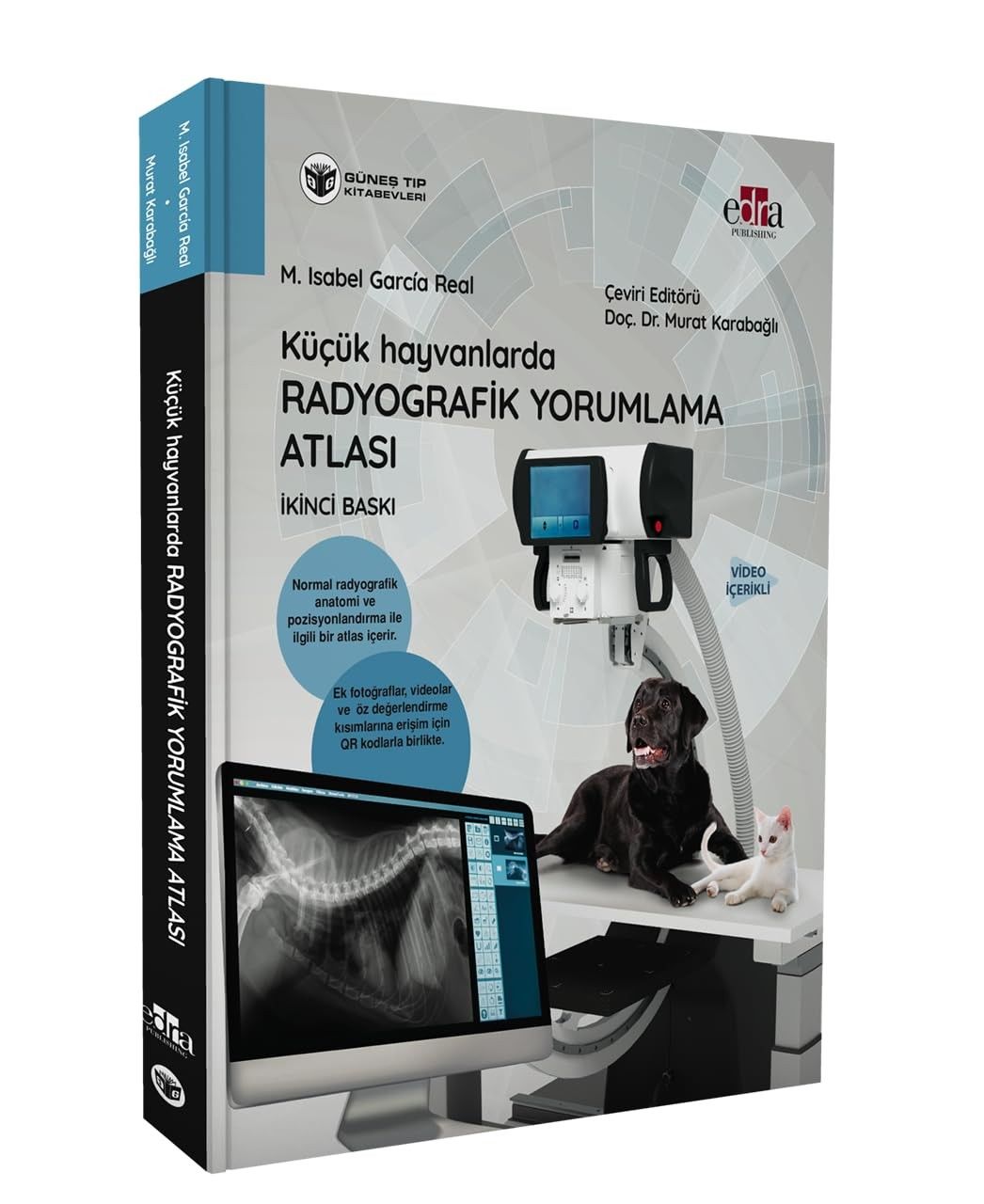 Küçük Hayvanlarda Radyografik Yorumlama Atlası (QR Kodlu Videolu)