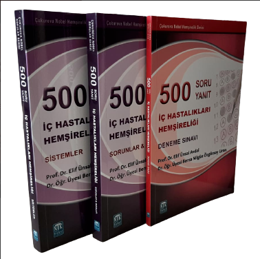 500 Soru & 500 Yanıt İç Hastalıkları Hemşireliği 3 Cilt