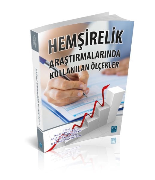 Hemşirelik Araştırmalarında Kullanılan Ölçekler