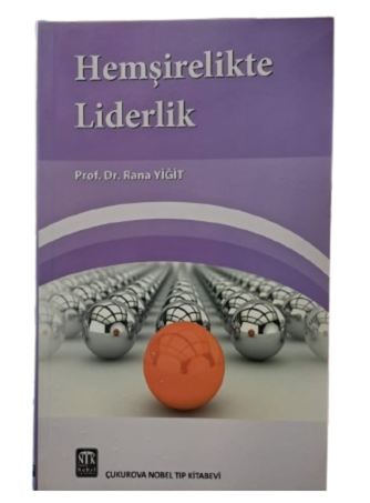 Hemşirelikte Liderlik