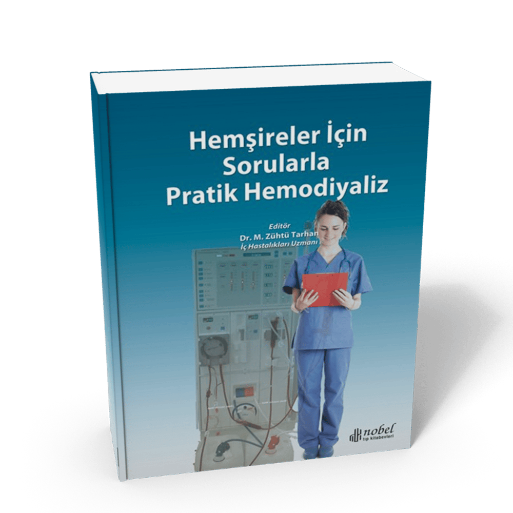 Hemşireler İçin Sorularla Pratik Hemodiyaliz