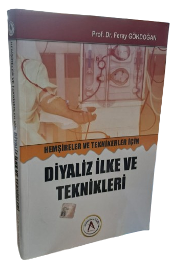 Hemşireler ve Teknikerler için Diyaliz İlke ve Teknikleri