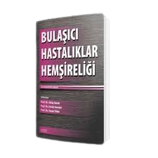 Bulaşıcı Hastalıklar Hemşireliği (Genişletilmiş 3.Baskı)