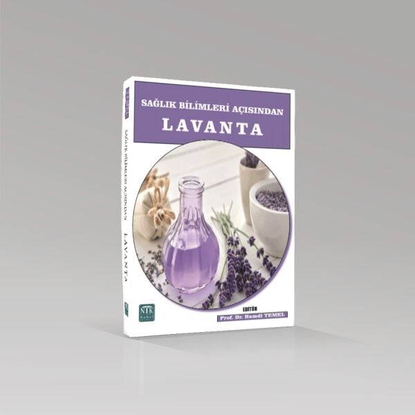Sağlık Bilimleri Açısından Lavanta