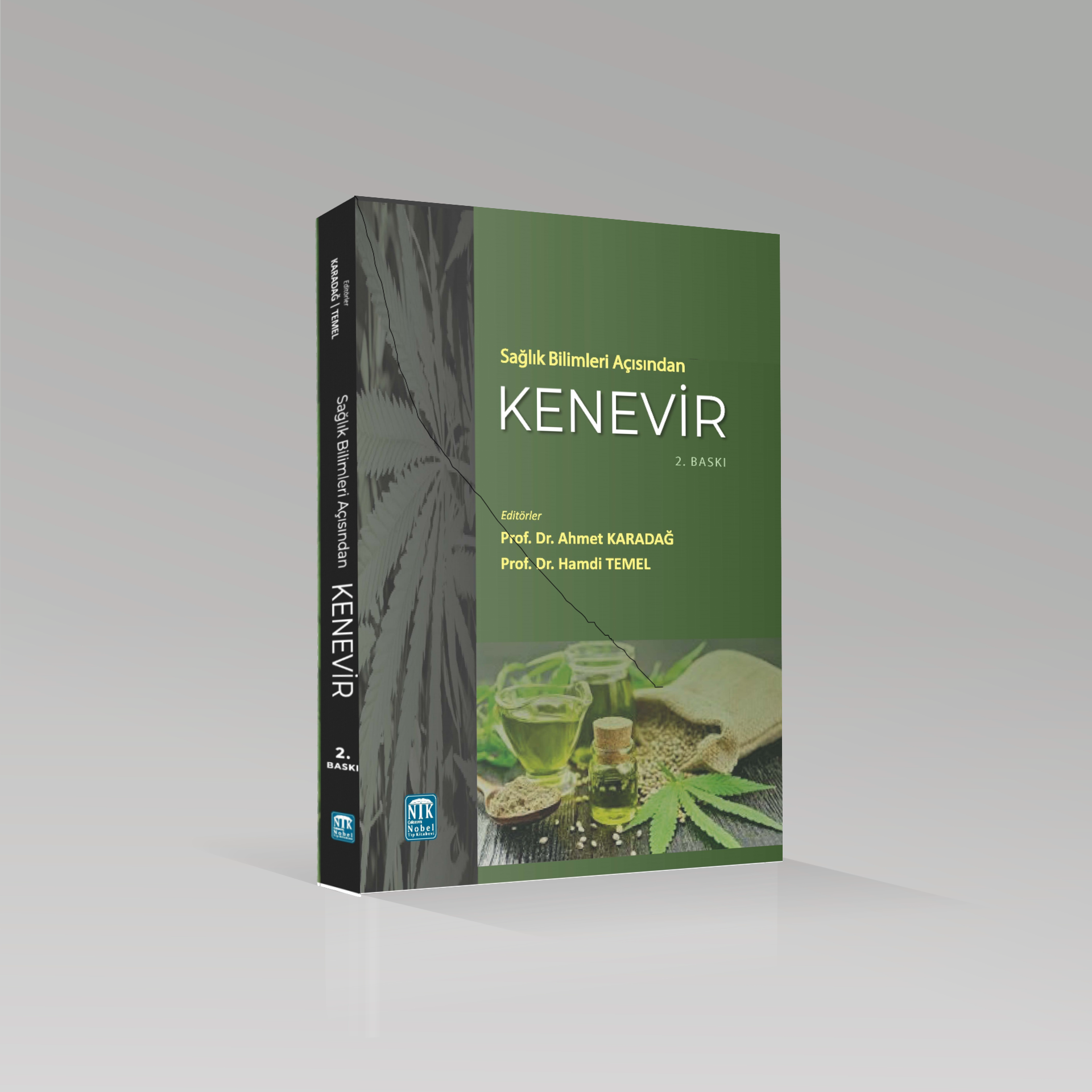 Sağlık Bilimleri Açısından Kenevir 2. Baskı