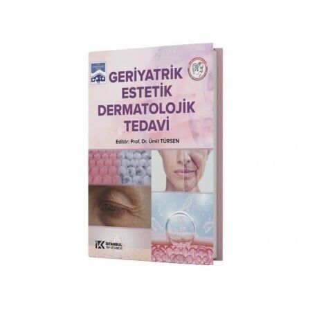 Geriyatrik Estetik Dermatolojik Tedavi